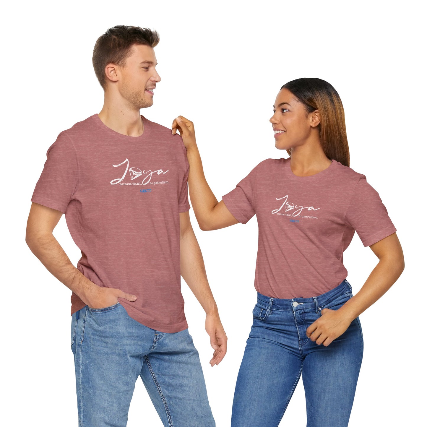 Joya, nunca taxi, ni patrullero Unisex Jersey Tee
