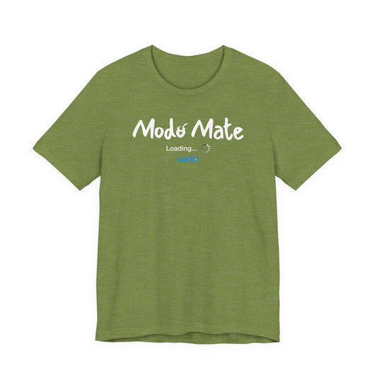 Modo Mate: Loading - Unisex Jersey Tee