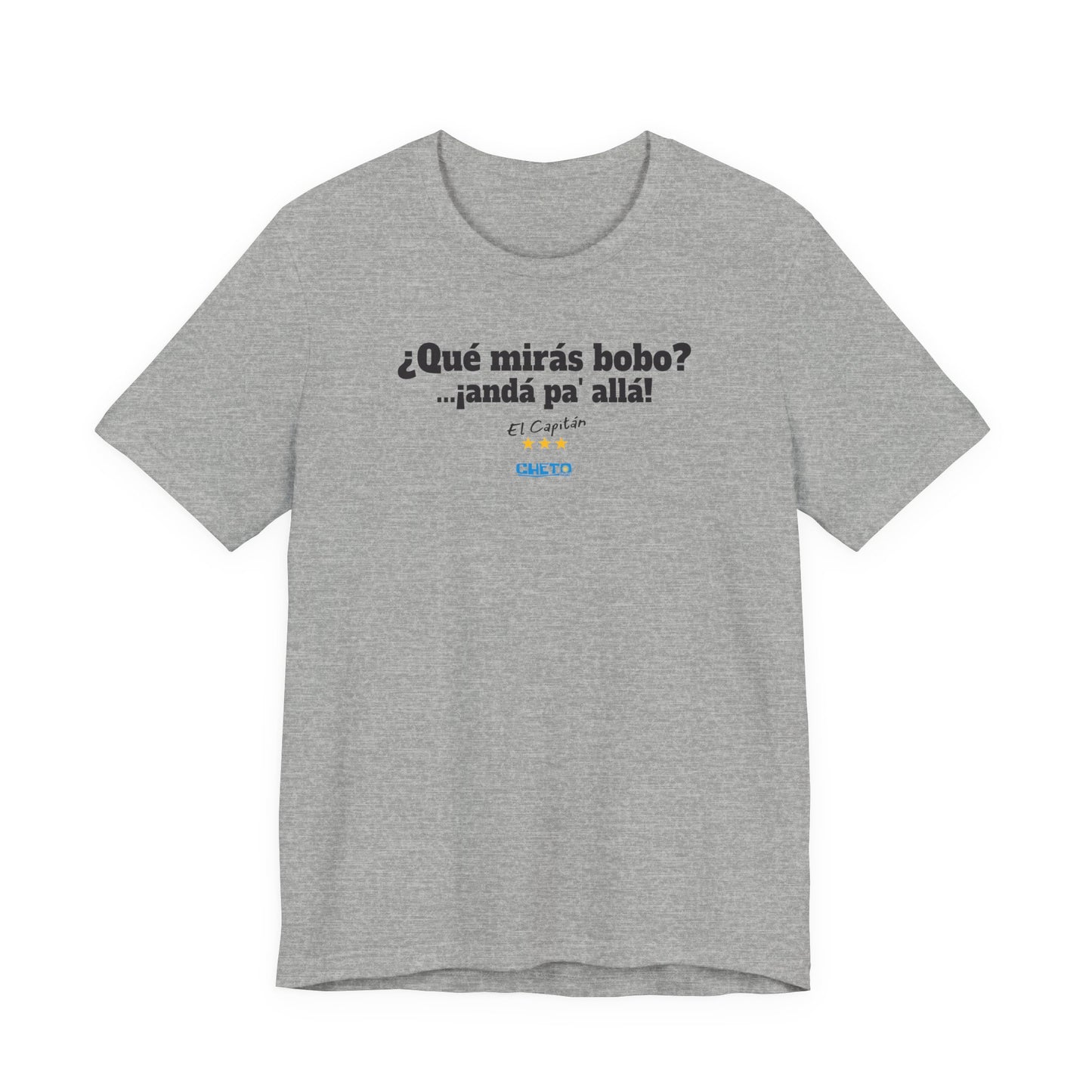 ¿Qué mirás bobo? Unisex Jersey Tee