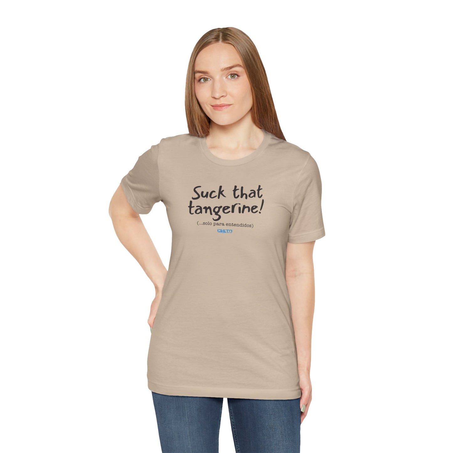 Suck that tangerine - Unisex Jersey Tee