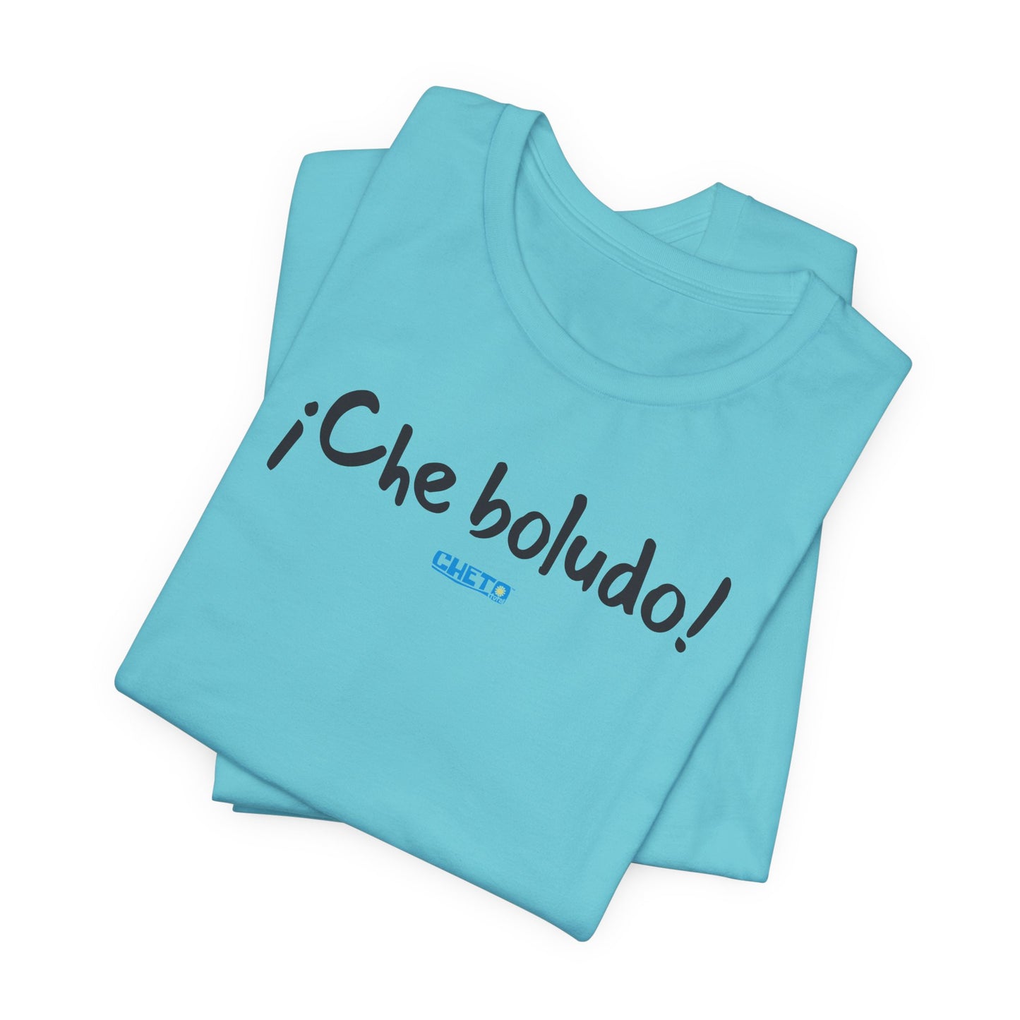 * ¡Che boludo! (con código QR en espalda/with QR code on back) - Unisex Jersey Tee