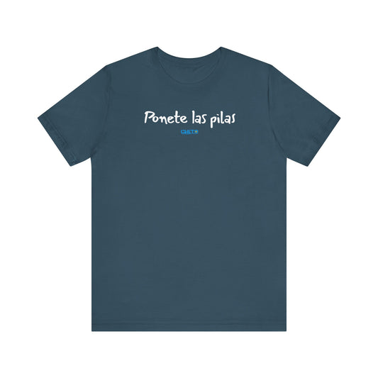 Ponete las pilas - Unisex Jersey Tee