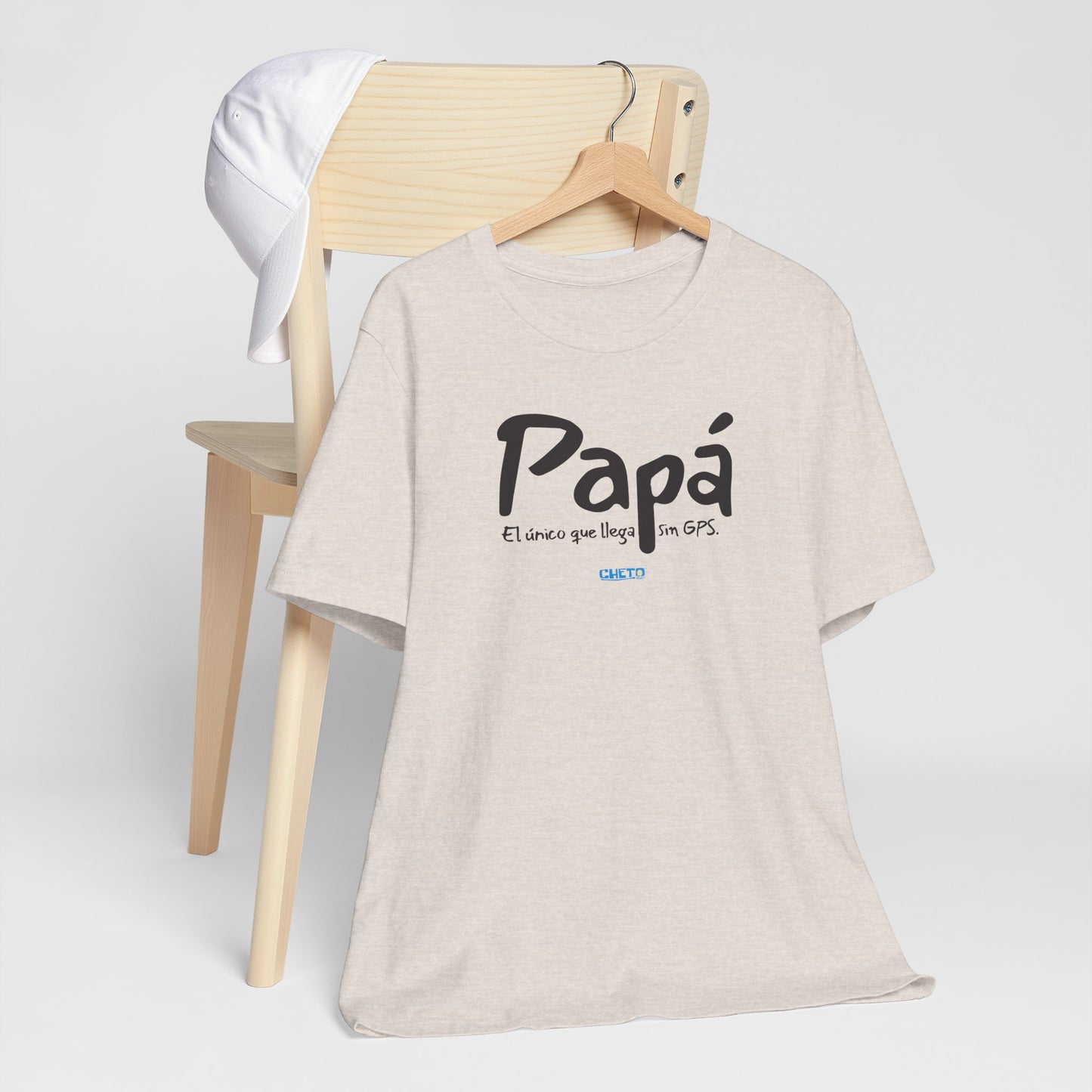Papá. El único que llega sin GPS - Unisex Jersey Tee