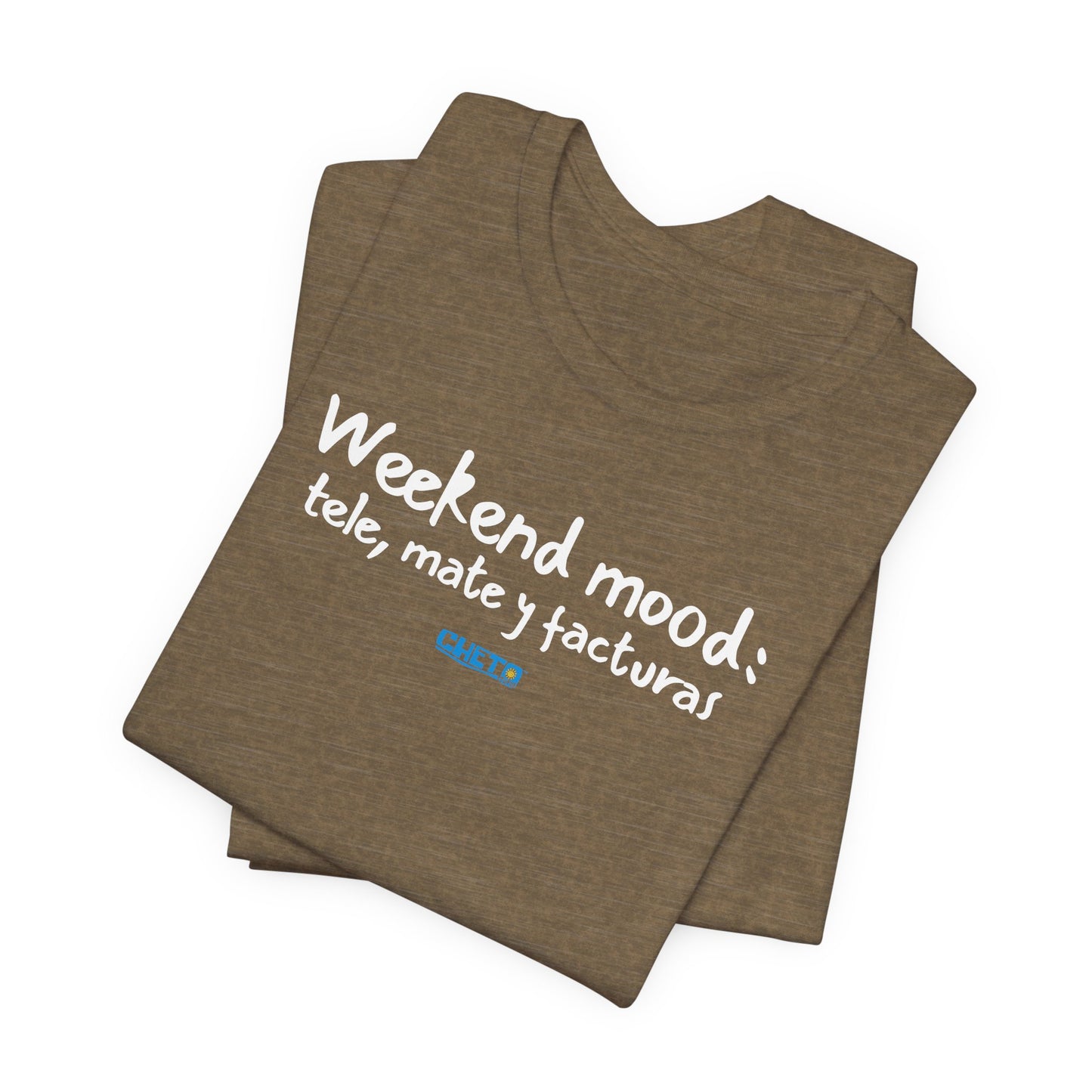 Weekend mood - Unisex Jersey Tee