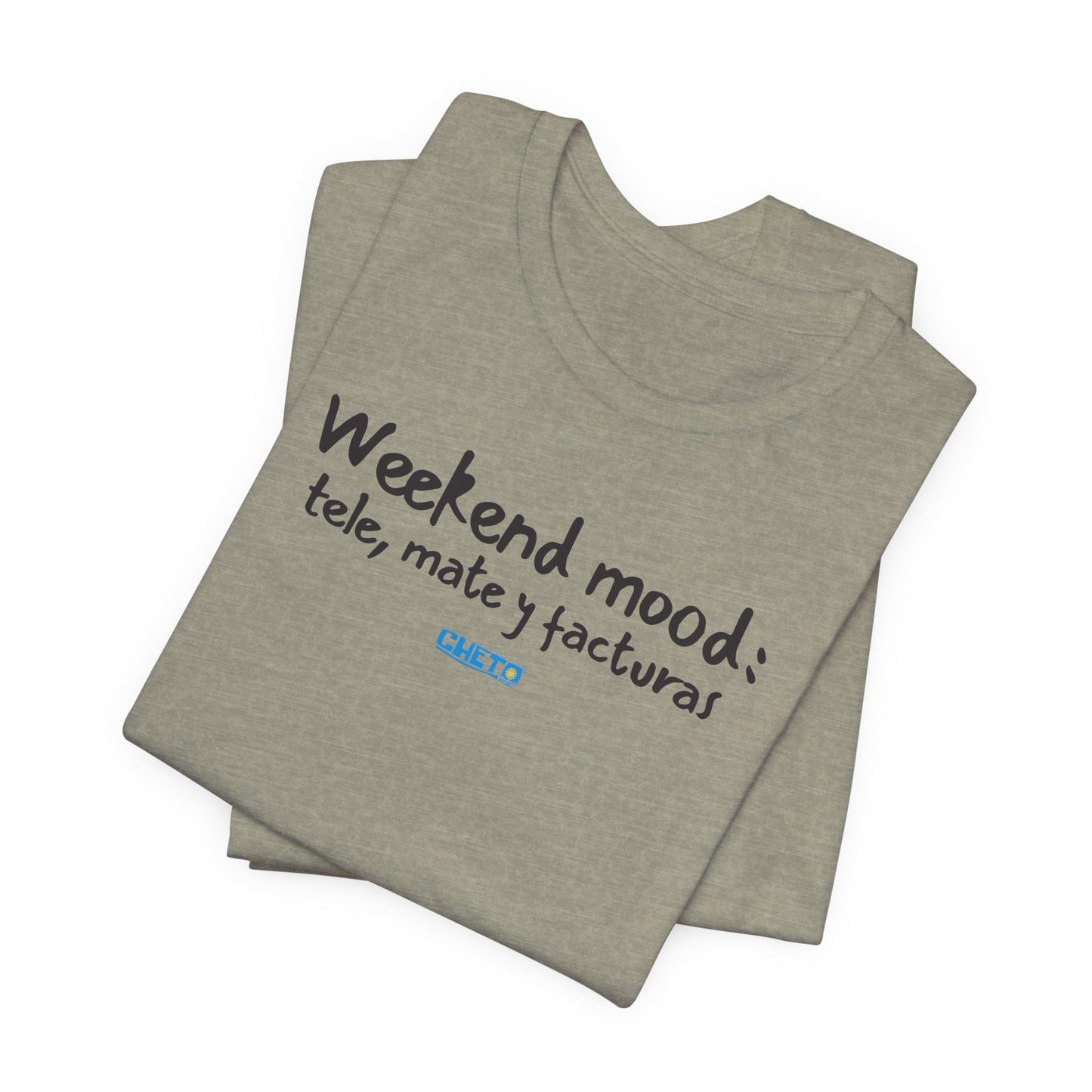 Weekend mood - Unisex Jersey Tee