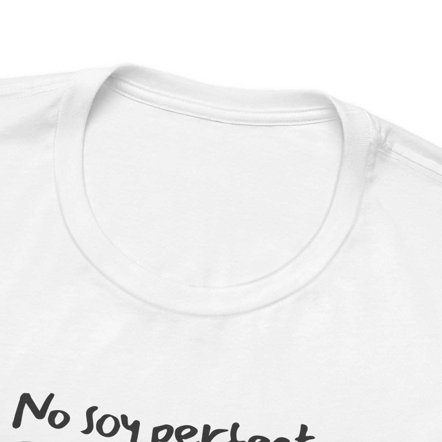 No soy perfecto, pero soy papá - Unisex Jersey Tee