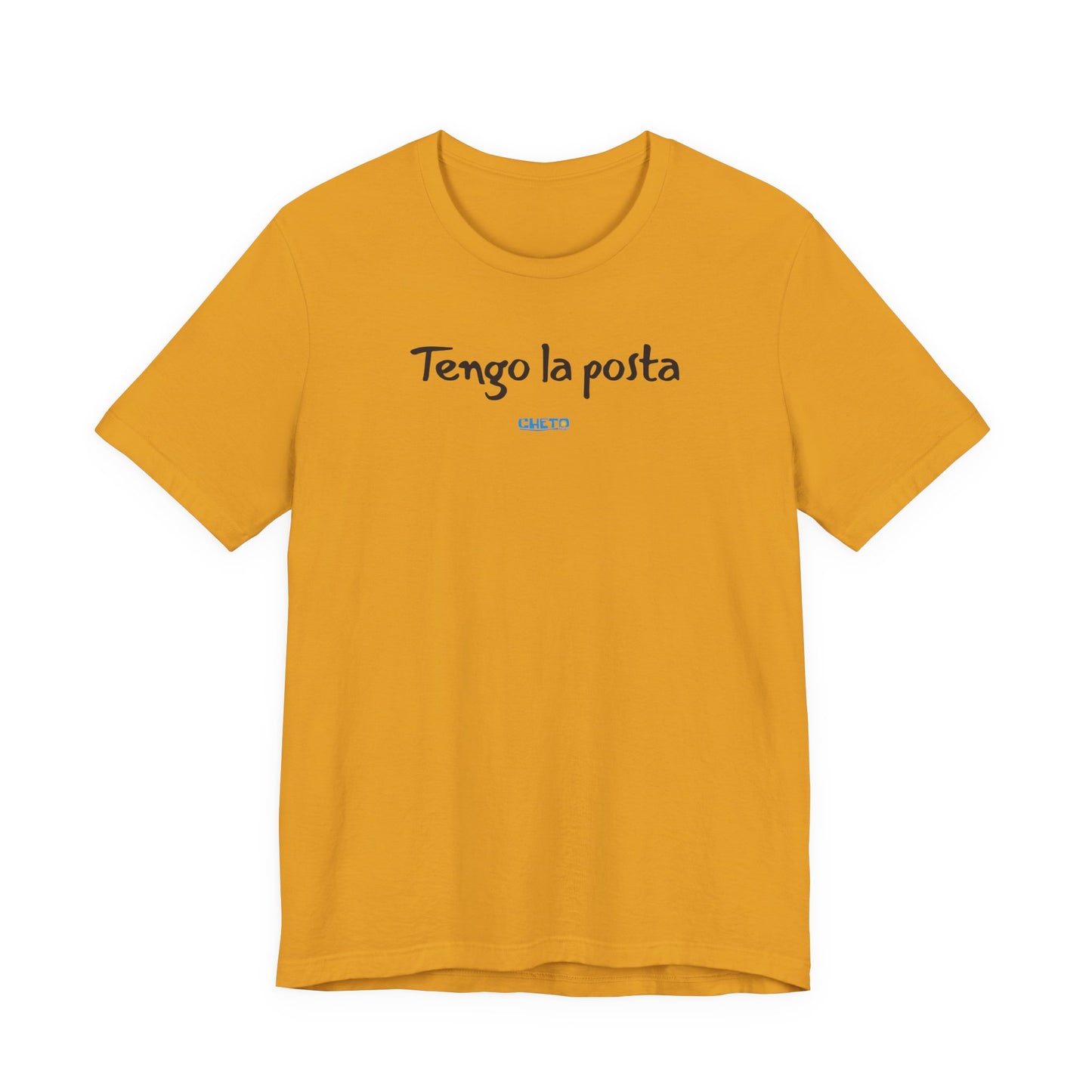 Tengo la posta - Unisex Jersey Tee