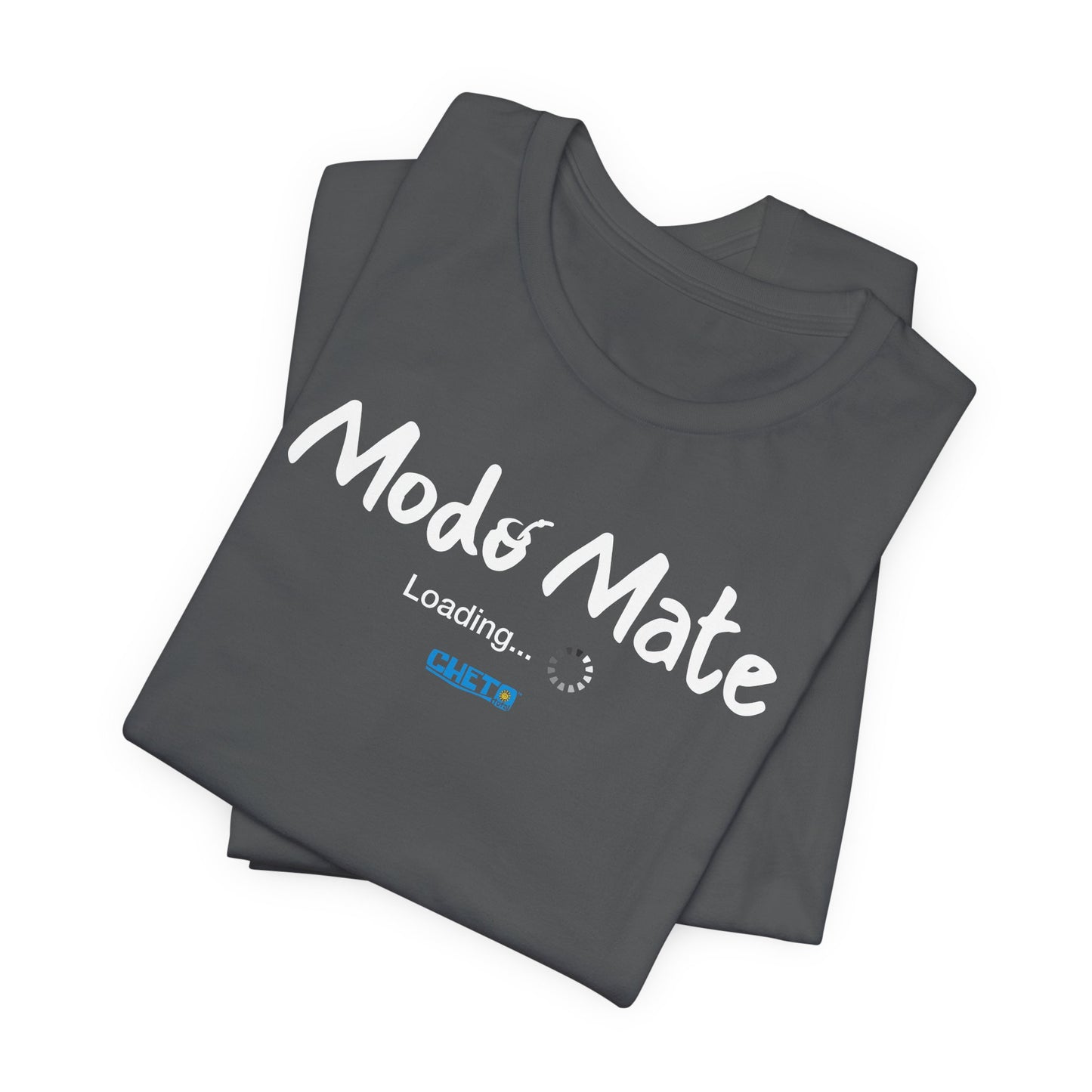 Modo Mate: Loading - Unisex Jersey Tee