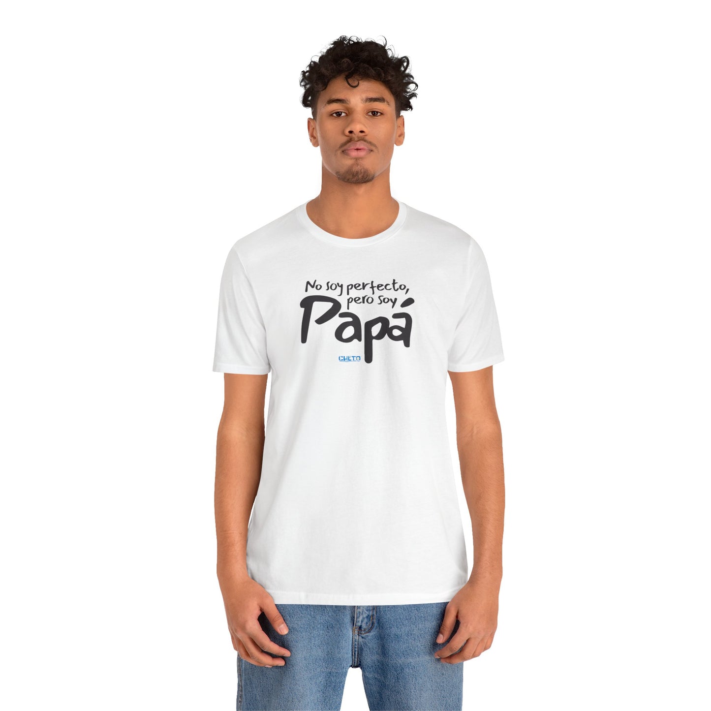No soy perfecto, pero soy papá - Unisex Jersey Tee