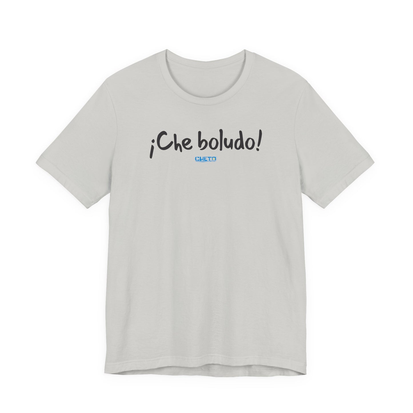 * ¡Che boludo! (con código QR en espalda/with QR code on back) - Unisex Jersey Tee