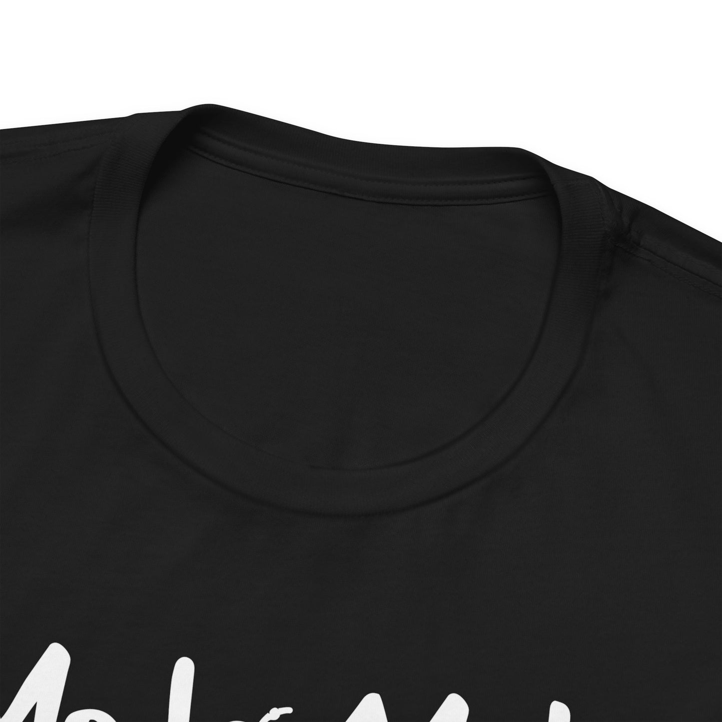 Modo mate: Activado - Unisex Jersey Tee
