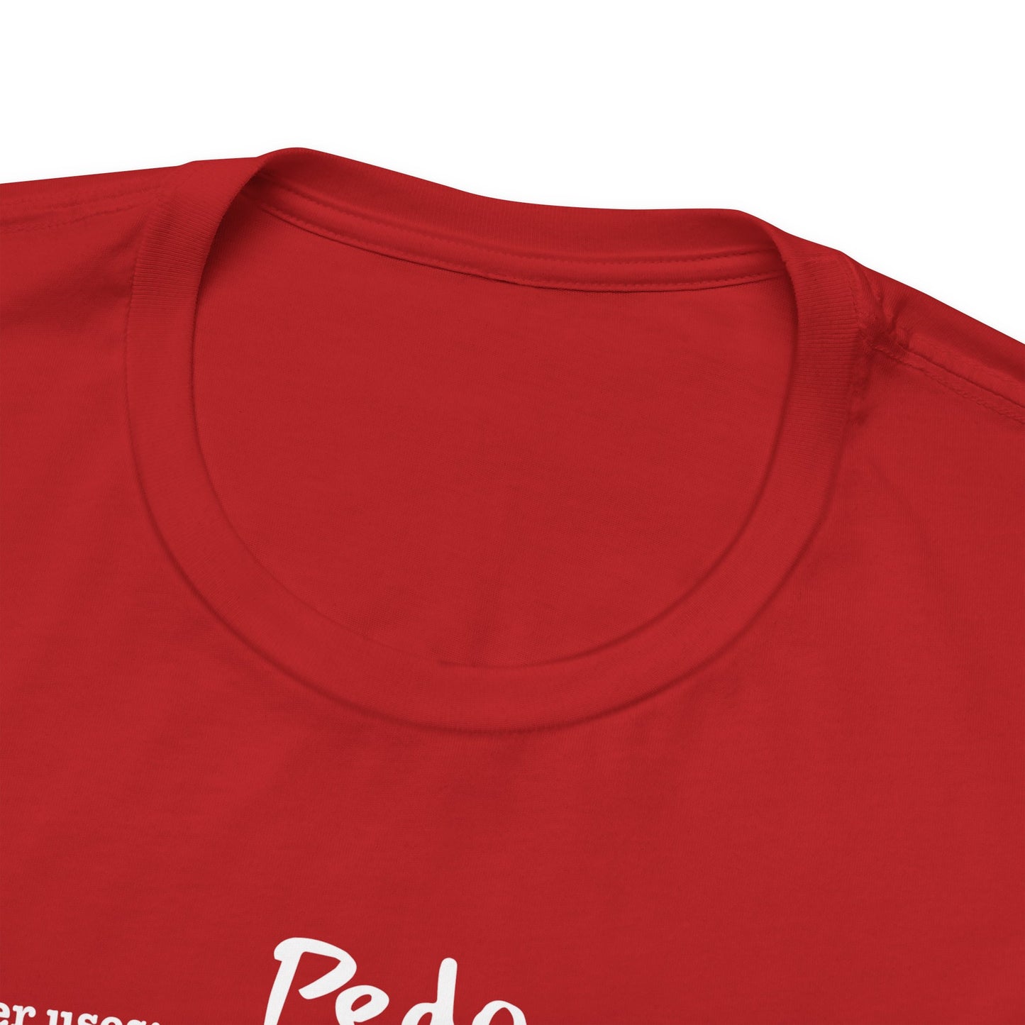 Pedo - Unisex Jersey Tee