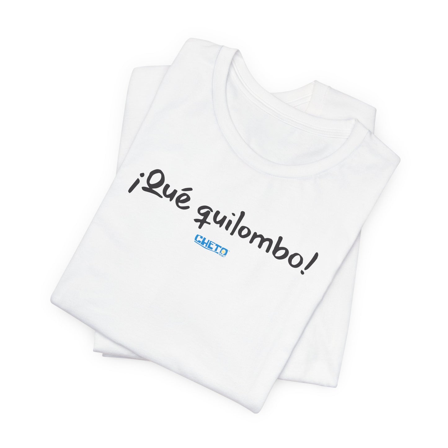 ¡Qué quilombo! - Unisex Jersey Tee