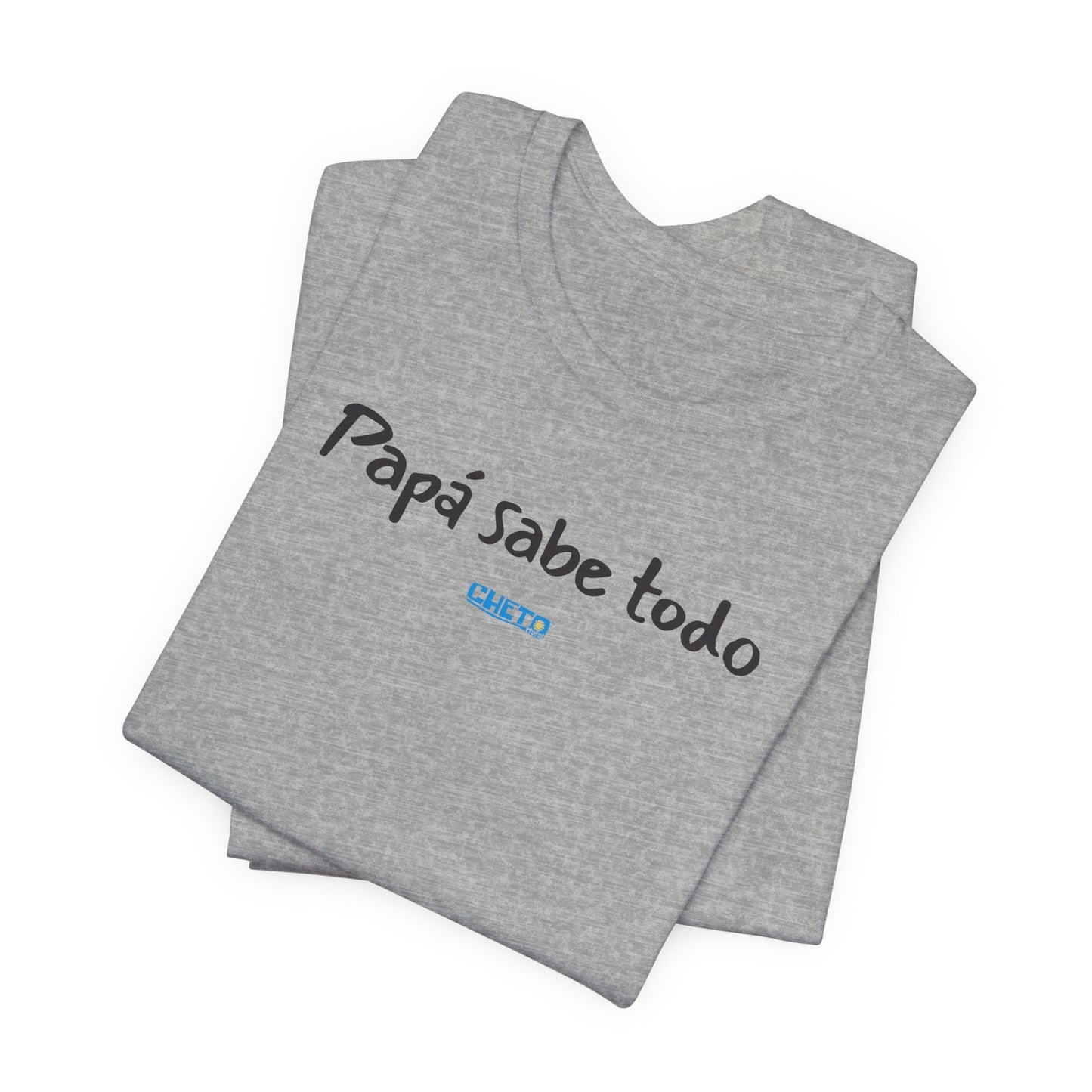 Papá sabe todo - Unisex Jersey Tee