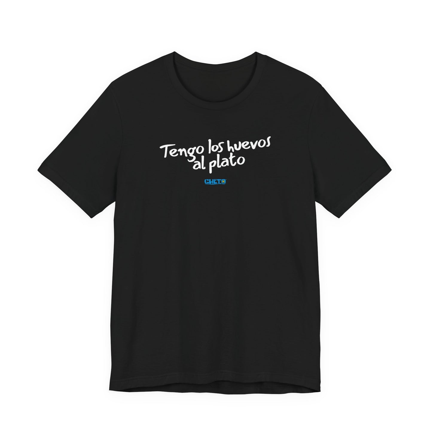 Tengo los huevos al plato - Unisex Jersey Tee