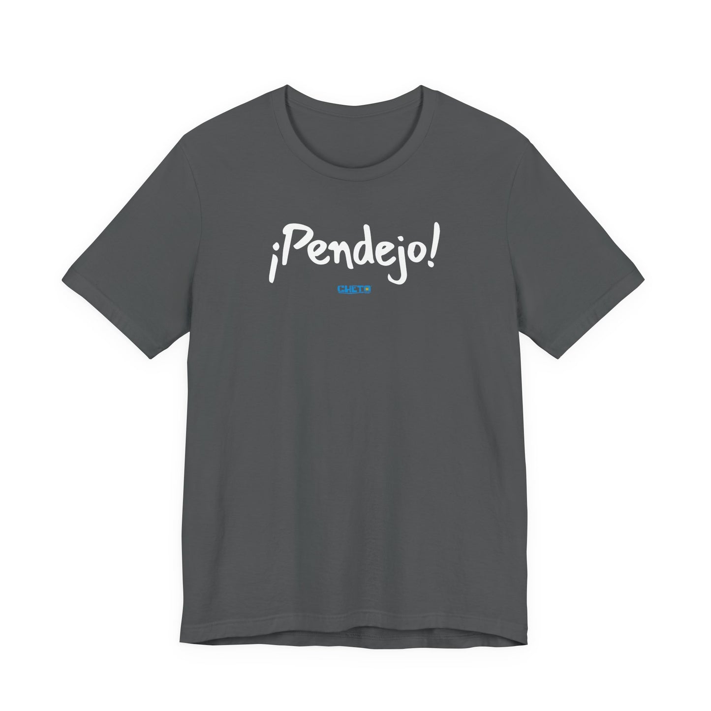 ¡Pendejo! - Unisex Jersey Tee