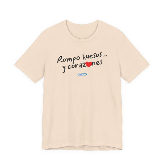 Rompo huesos... - Unisex Jersey Tee