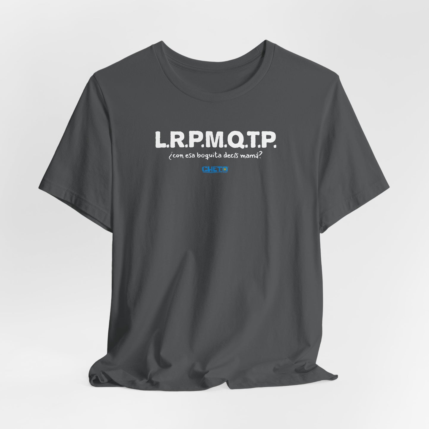 L.R.P.M.Q.T.P. - Unisex Jersey Tee