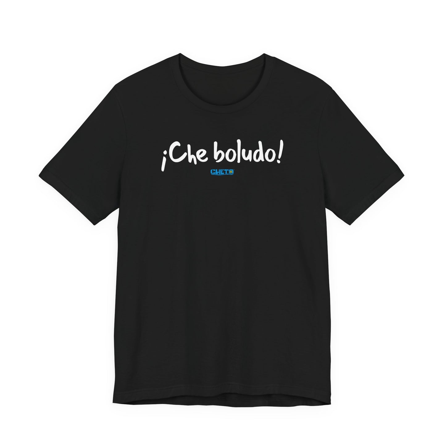 * ¡Che boludo! (con código QR en espalda/with QR code on back) - Unisex Jersey Tee