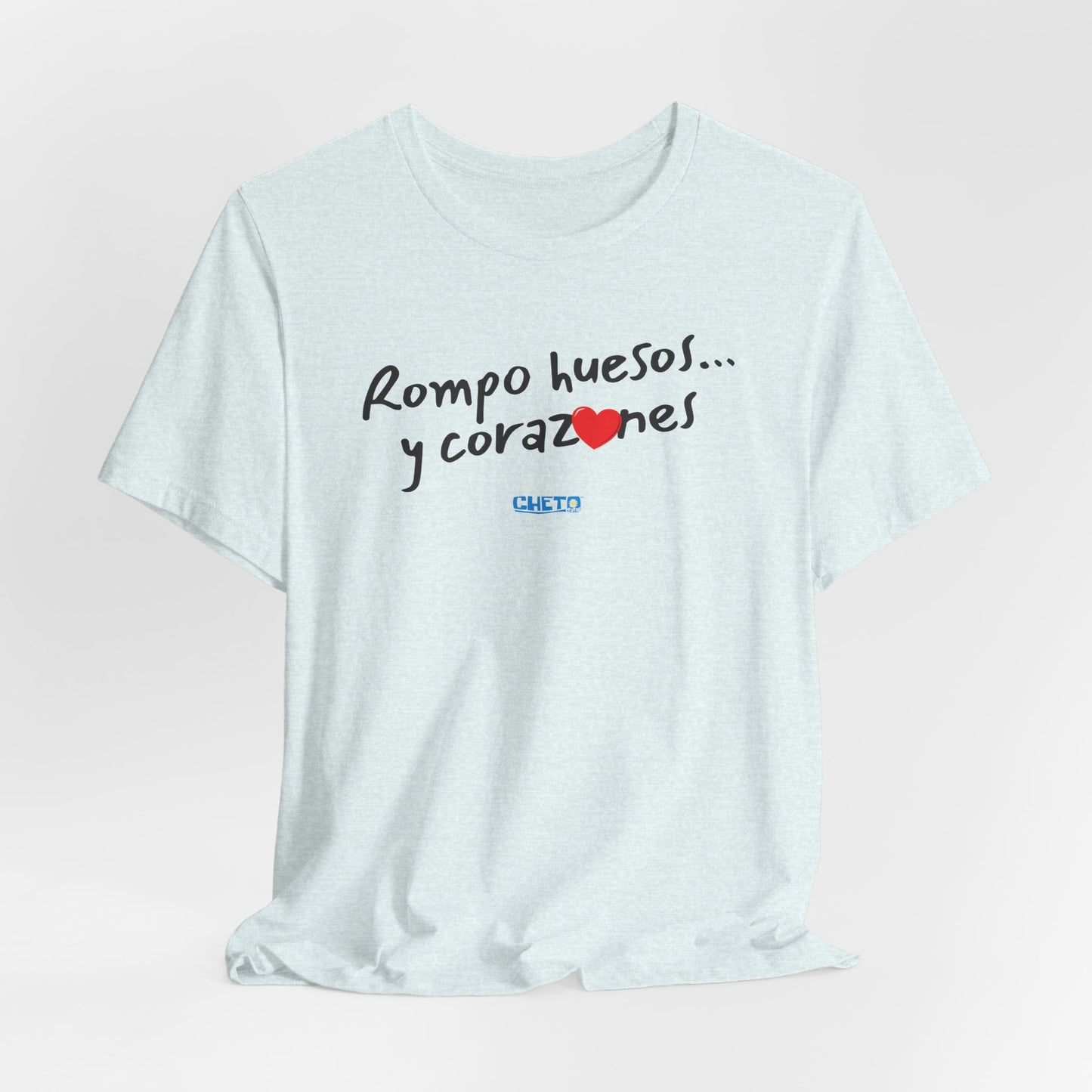 Rompo huesos... - Unisex Jersey Tee