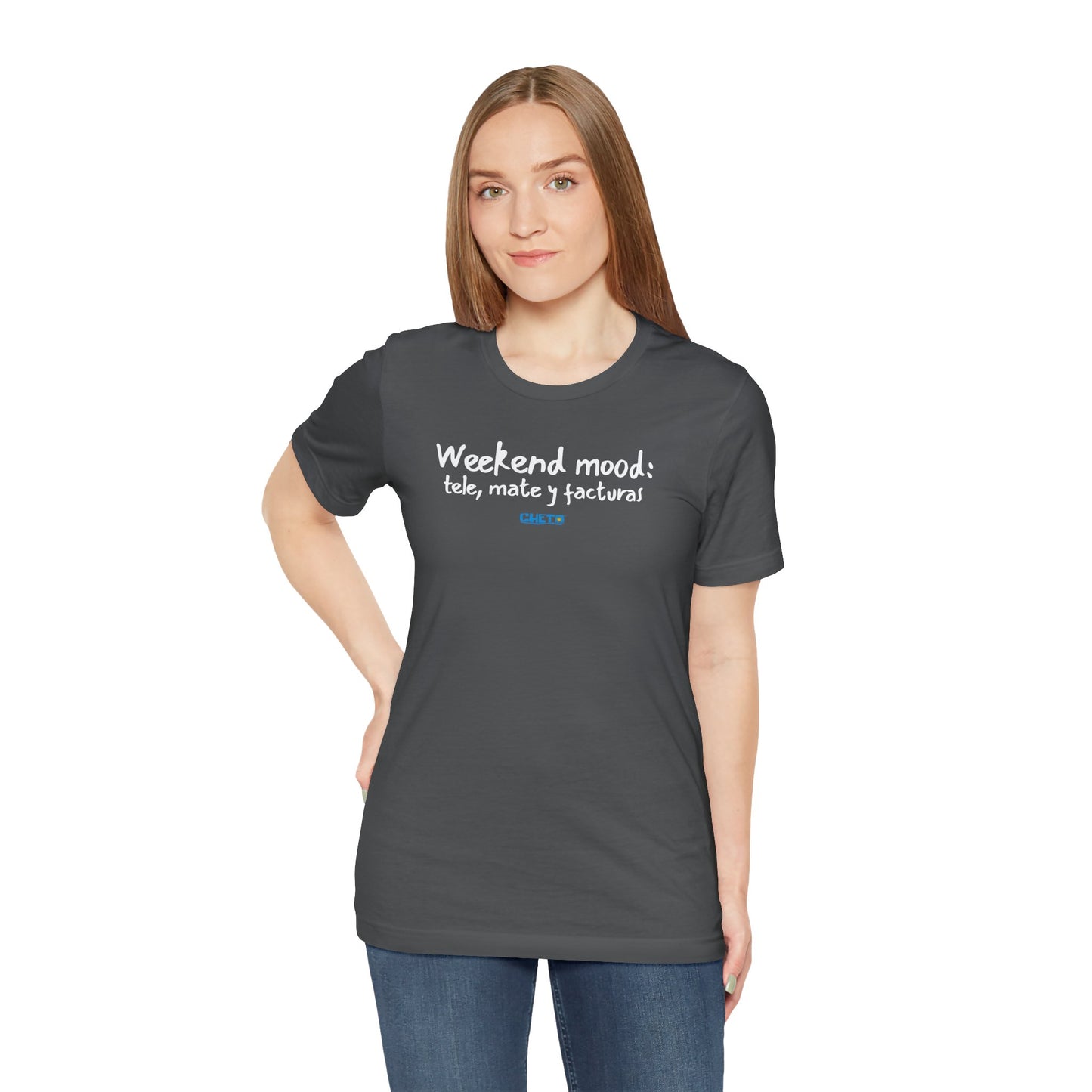 Weekend mood - Unisex Jersey Tee