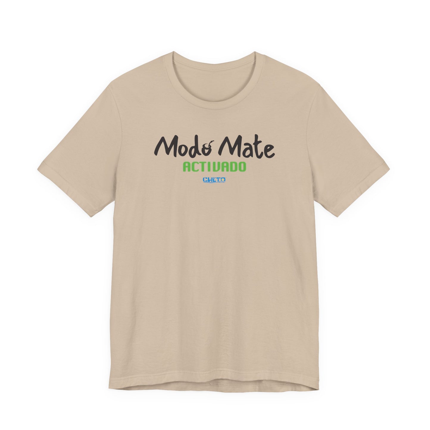 Modo mate: Activado - Unisex Jersey Tee
