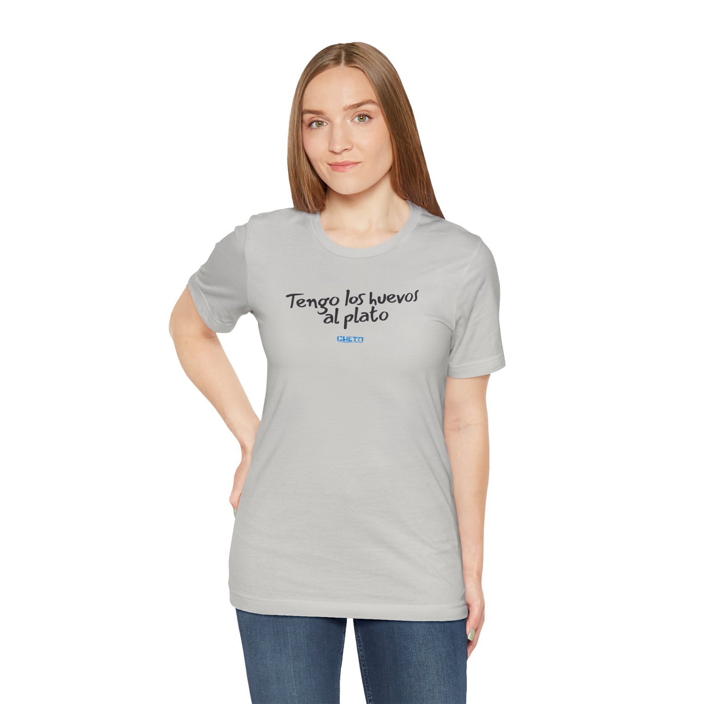 Tengo los huevos al plato - Unisex Jersey Tee