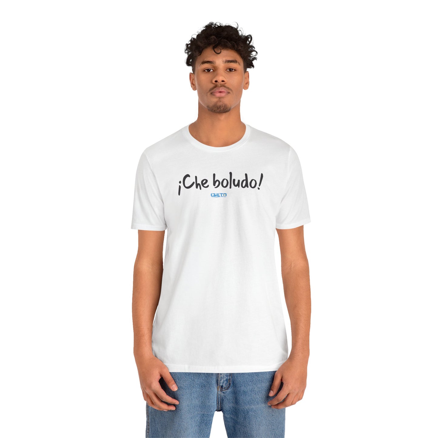 * ¡Che boludo! (con código QR en espalda/with QR code on back) - Unisex Jersey Tee