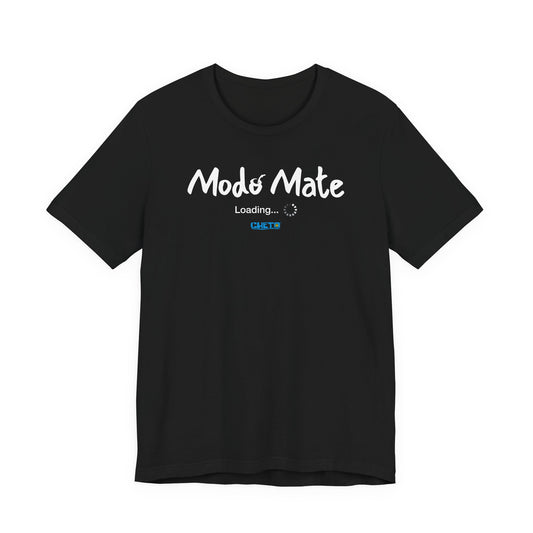 Modo Mate: Loading - Unisex Jersey Tee
