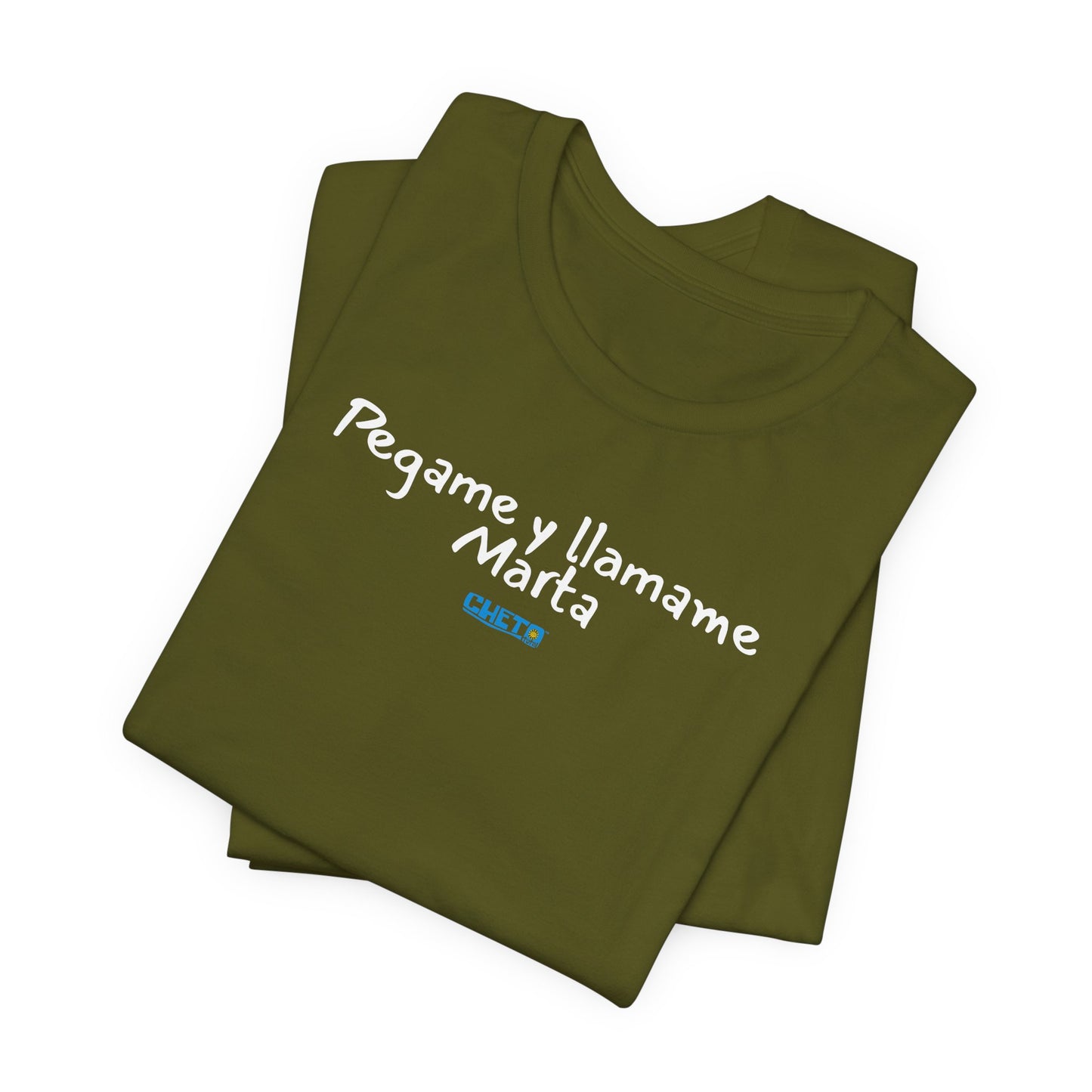 Pegame y llamame Marta - Unisex Jersey Tee