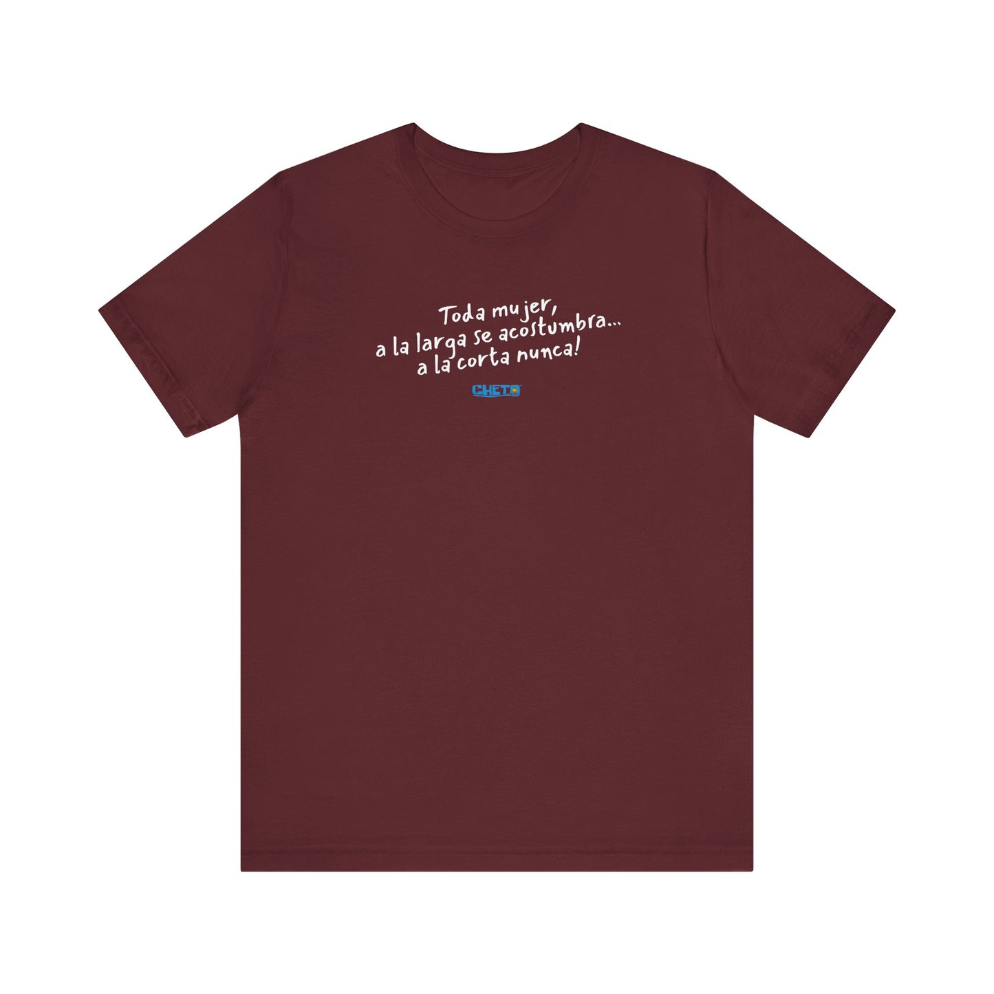 Toda mujer... Unisex Jersey Tee