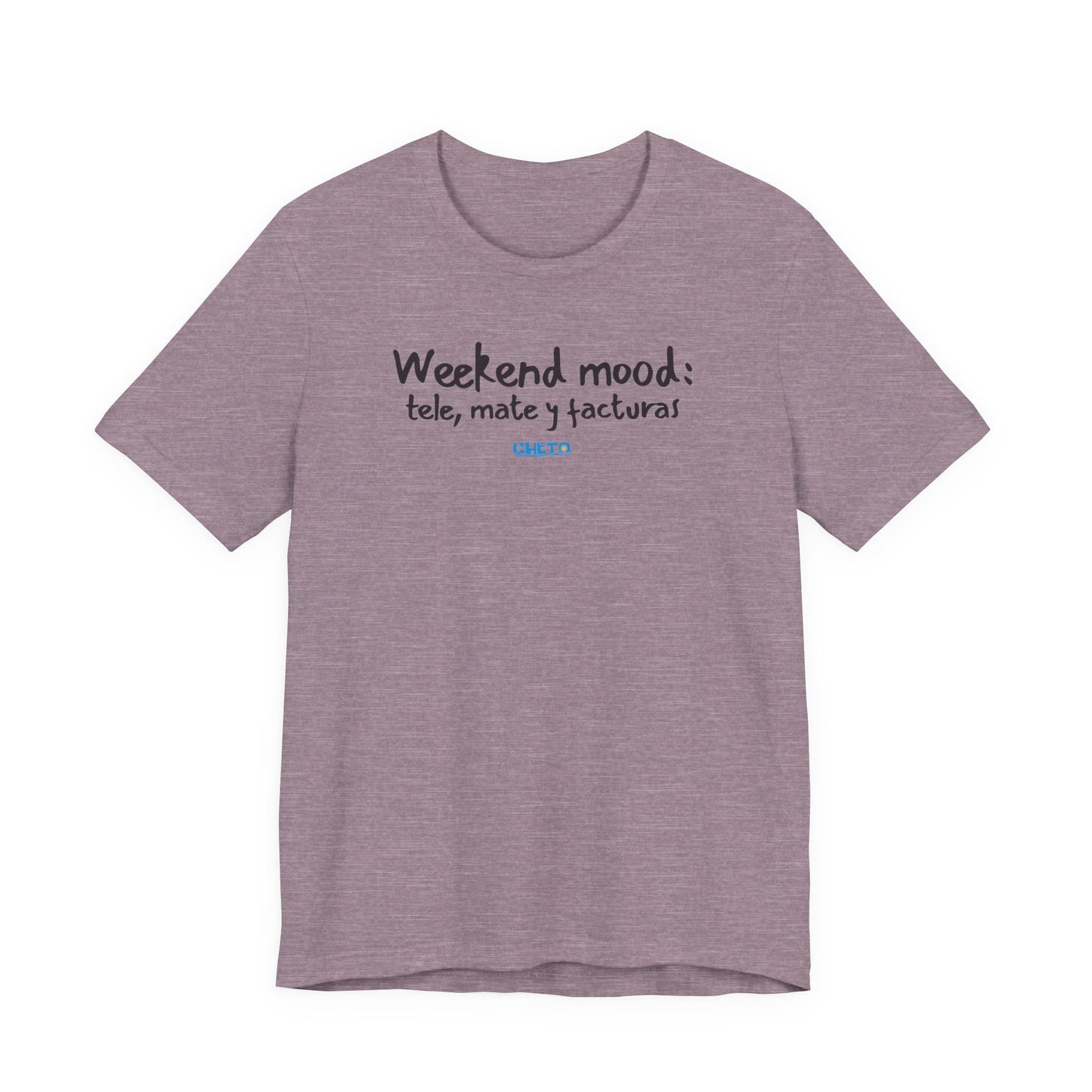 Weekend mood - Unisex Jersey Tee