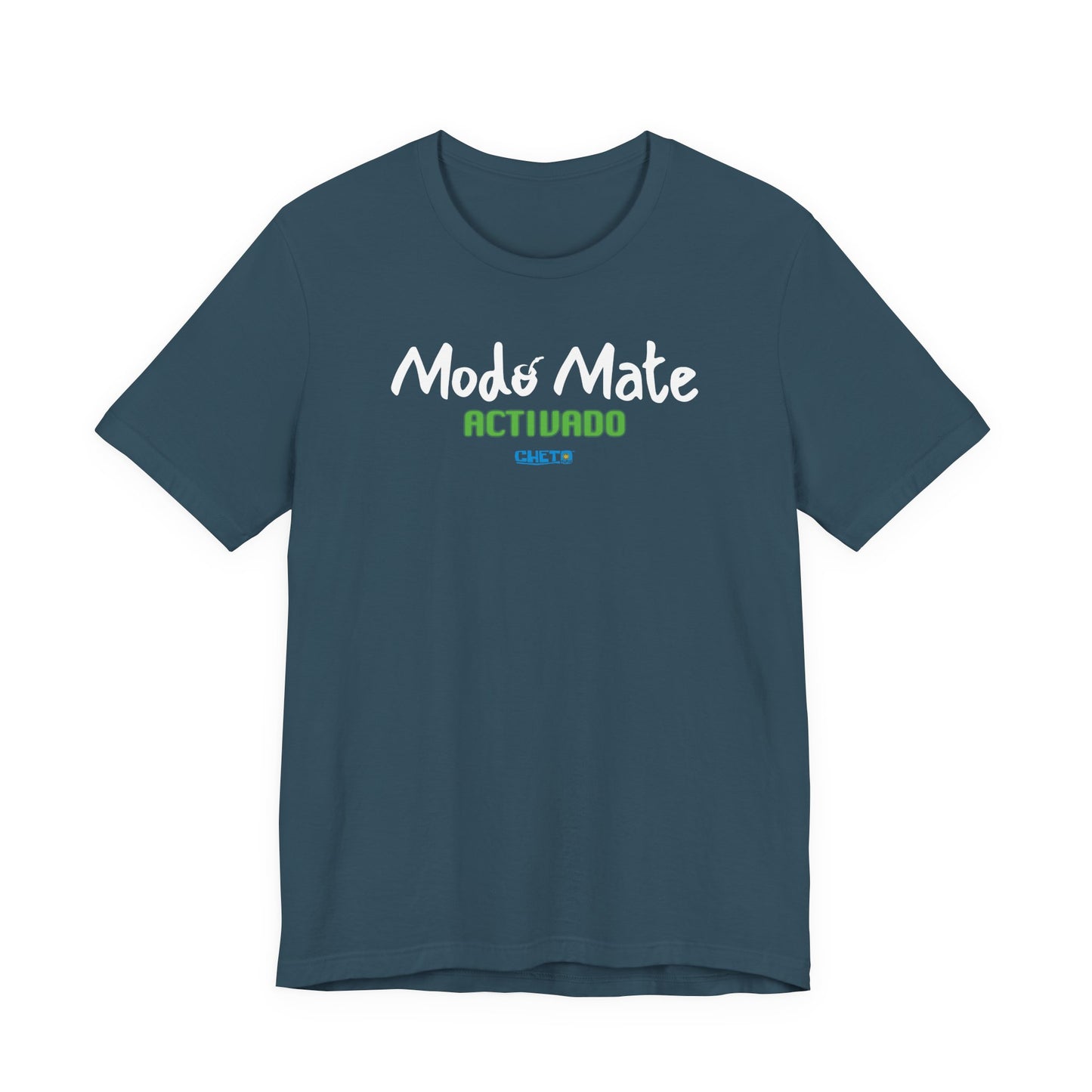 Modo mate: Activado - Unisex Jersey Tee