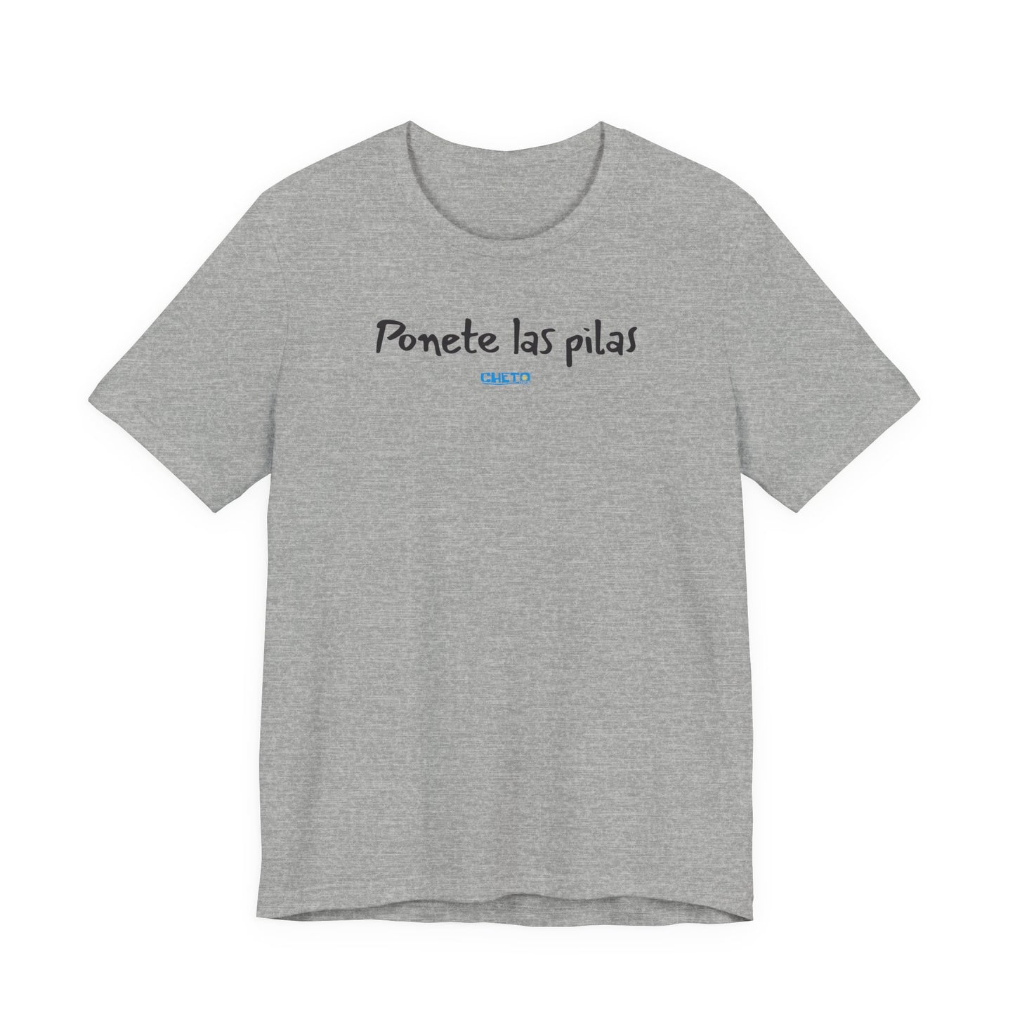Ponete las pilas - Unisex Jersey Tee