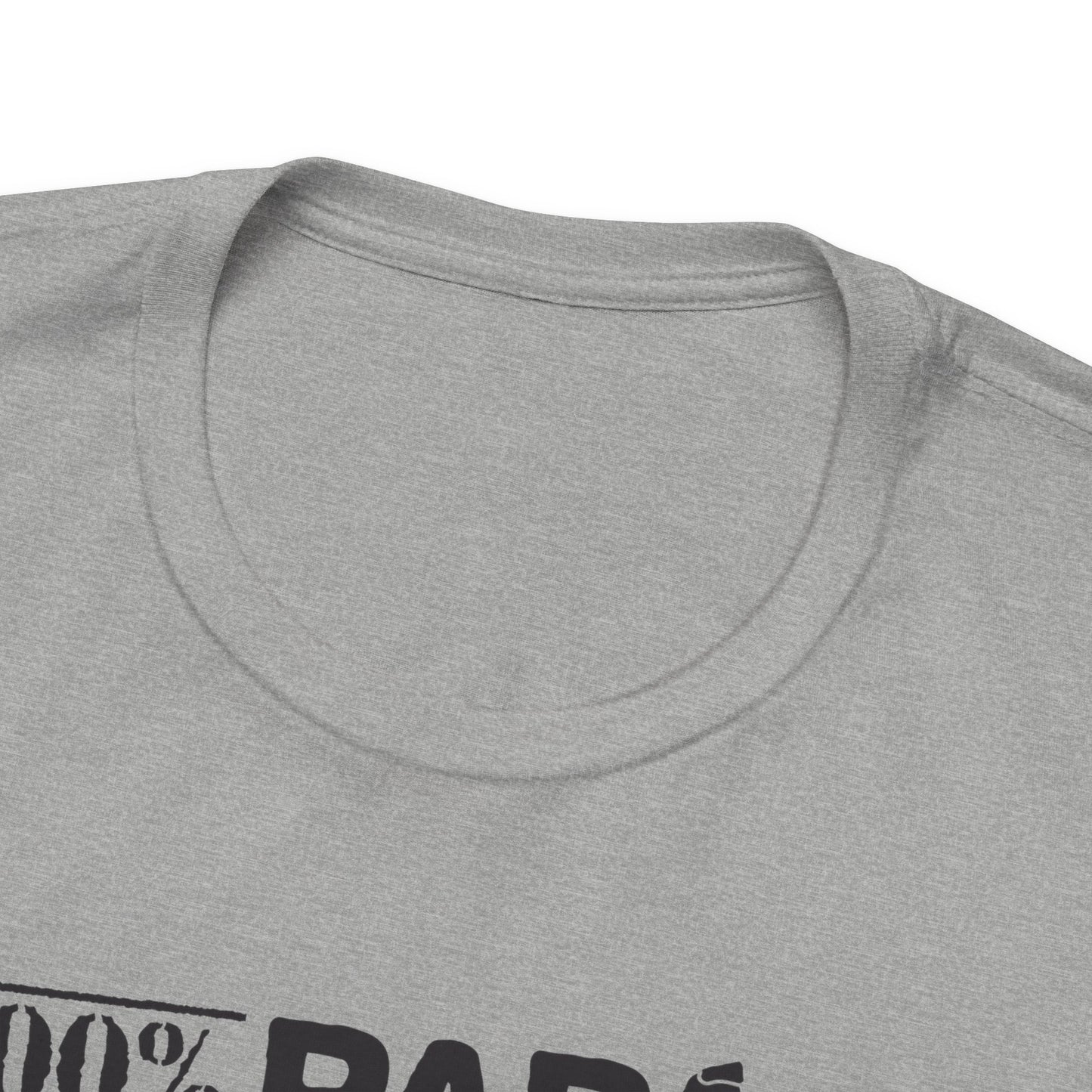 100% Papá, 0% Manual de Instrucciones - Unisex Jersey Tee