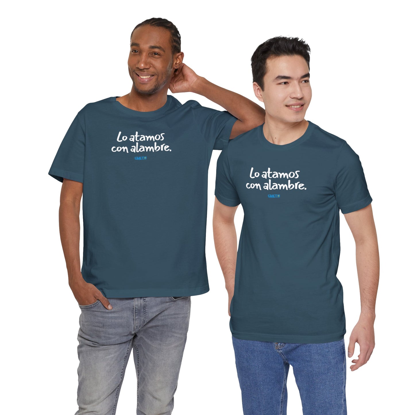 Lo atamos con alambre - Unisex Jersey Tee