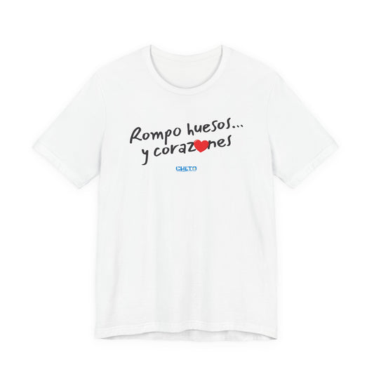 Rompo huesos... - Unisex Jersey Tee