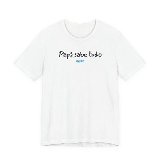 Papá sabe todo - Unisex Jersey Tee