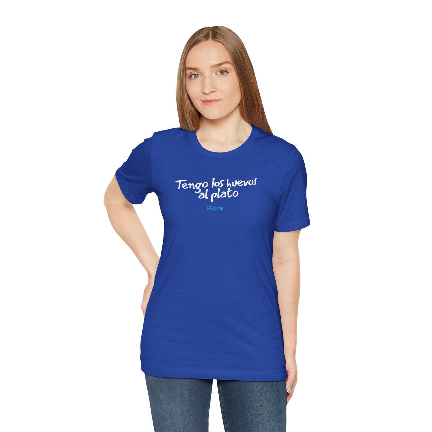 Tengo los huevos al plato - Unisex Jersey Tee