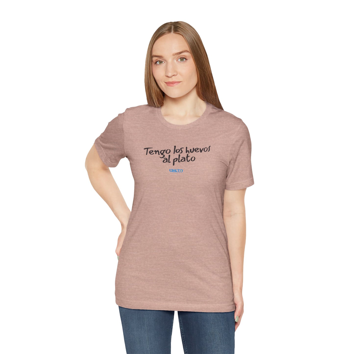 Tengo los huevos al plato - Unisex Jersey Tee