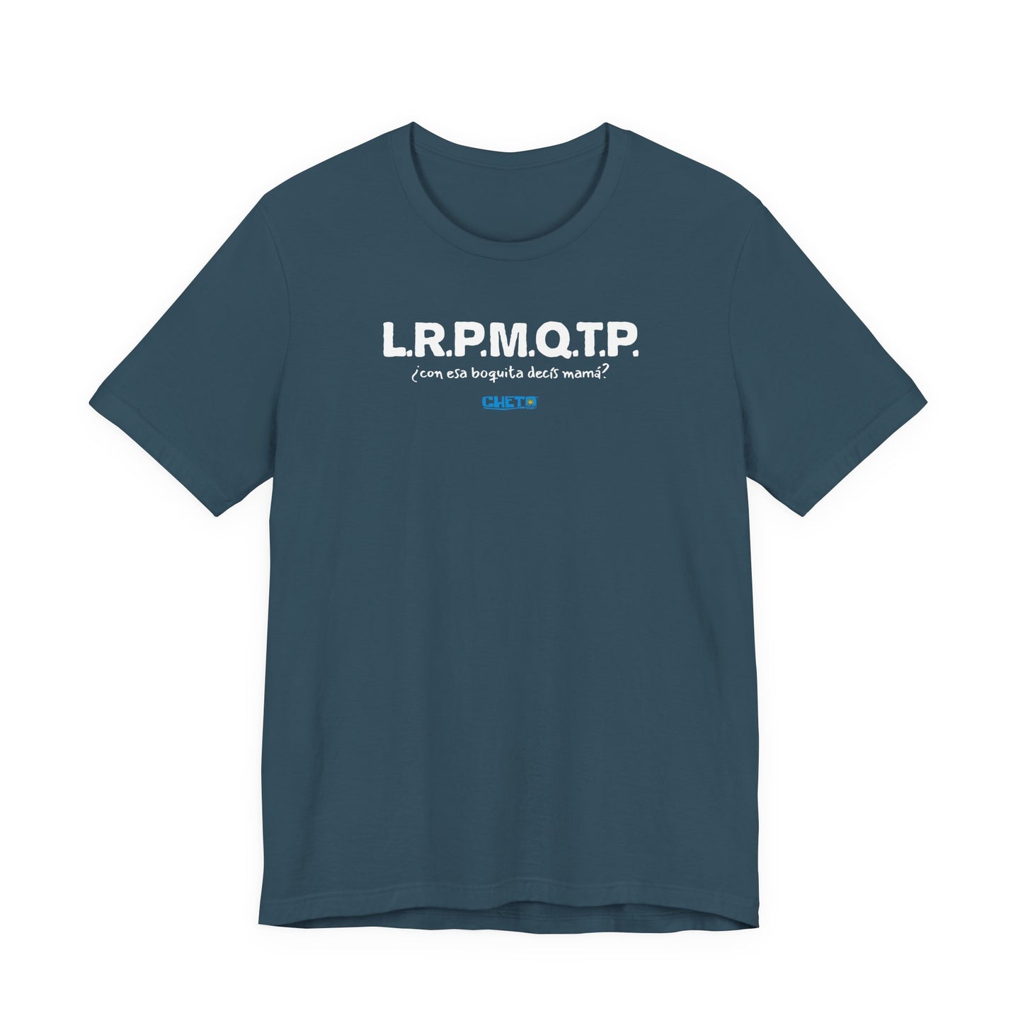 L.R.P.M.Q.T.P. - Unisex Jersey Tee