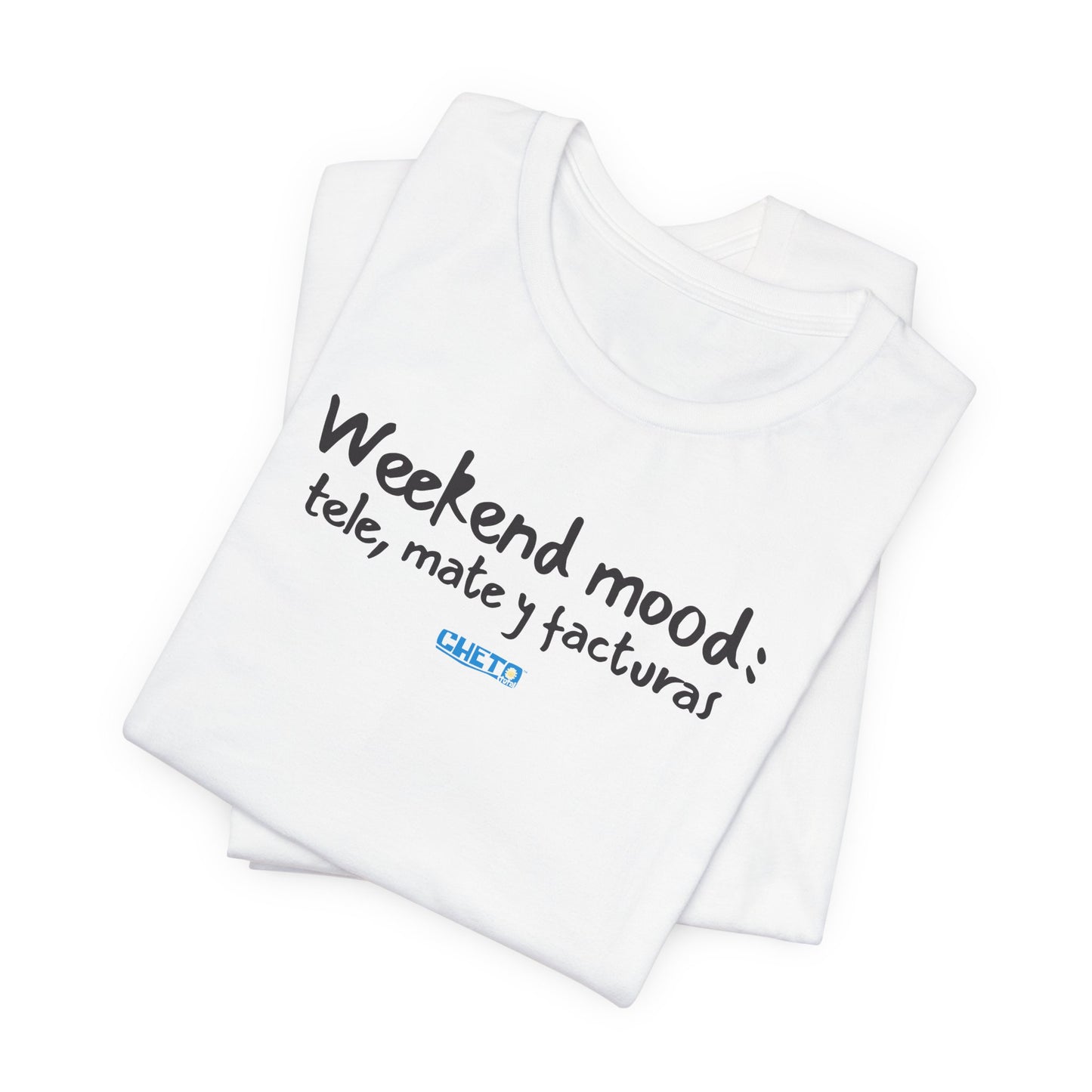 Weekend mood - Unisex Jersey Tee