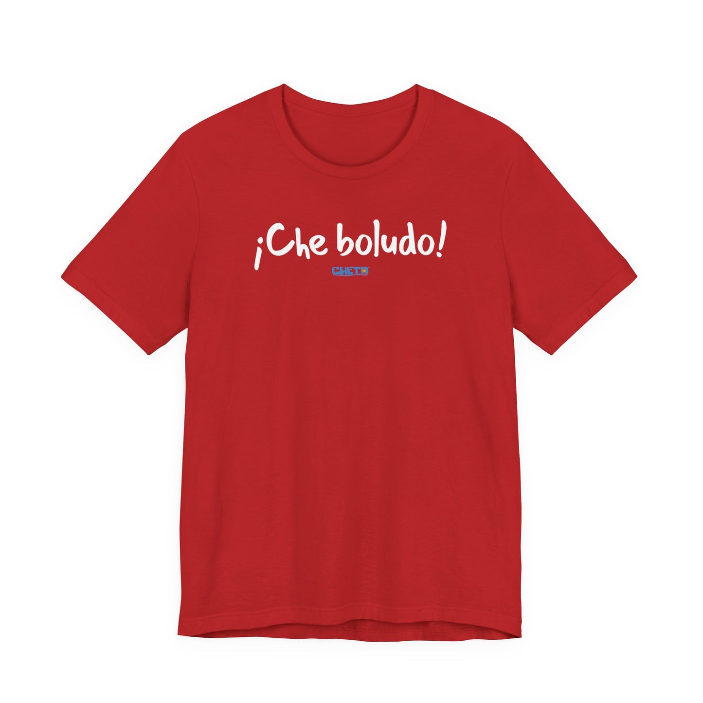 * ¡Che boludo! (con código QR en espalda/with QR code on back) - Unisex Jersey Tee