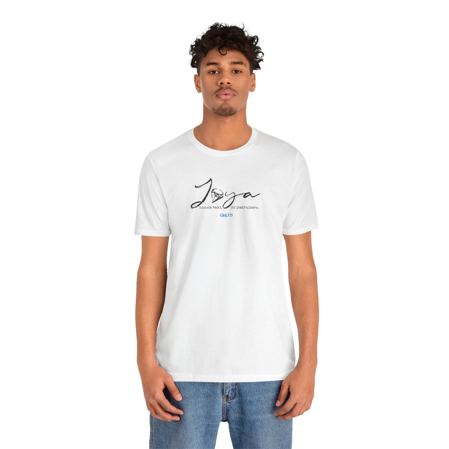 Joya, nunca taxi, ni patrullero Unisex Jersey Tee