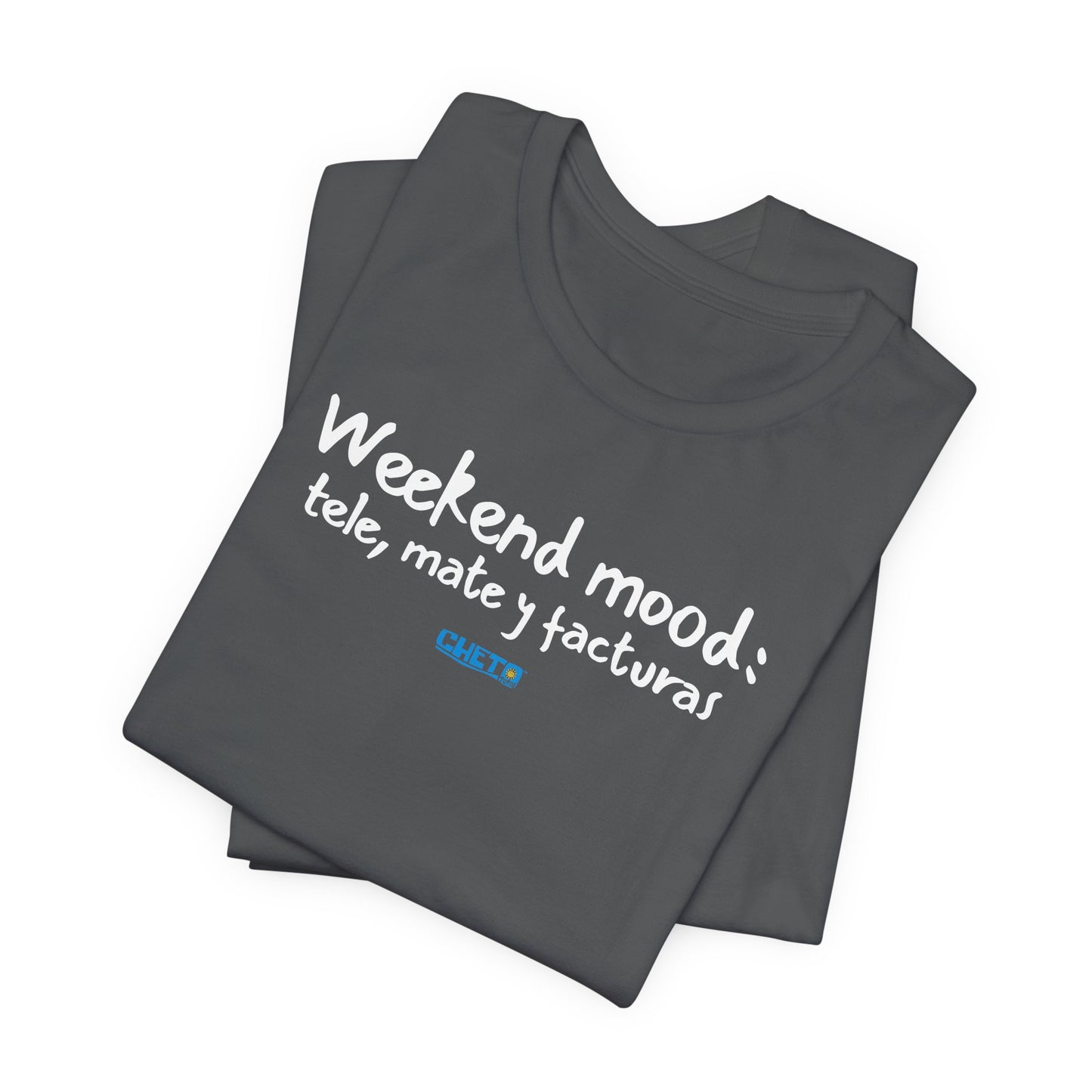 Weekend mood - Unisex Jersey Tee
