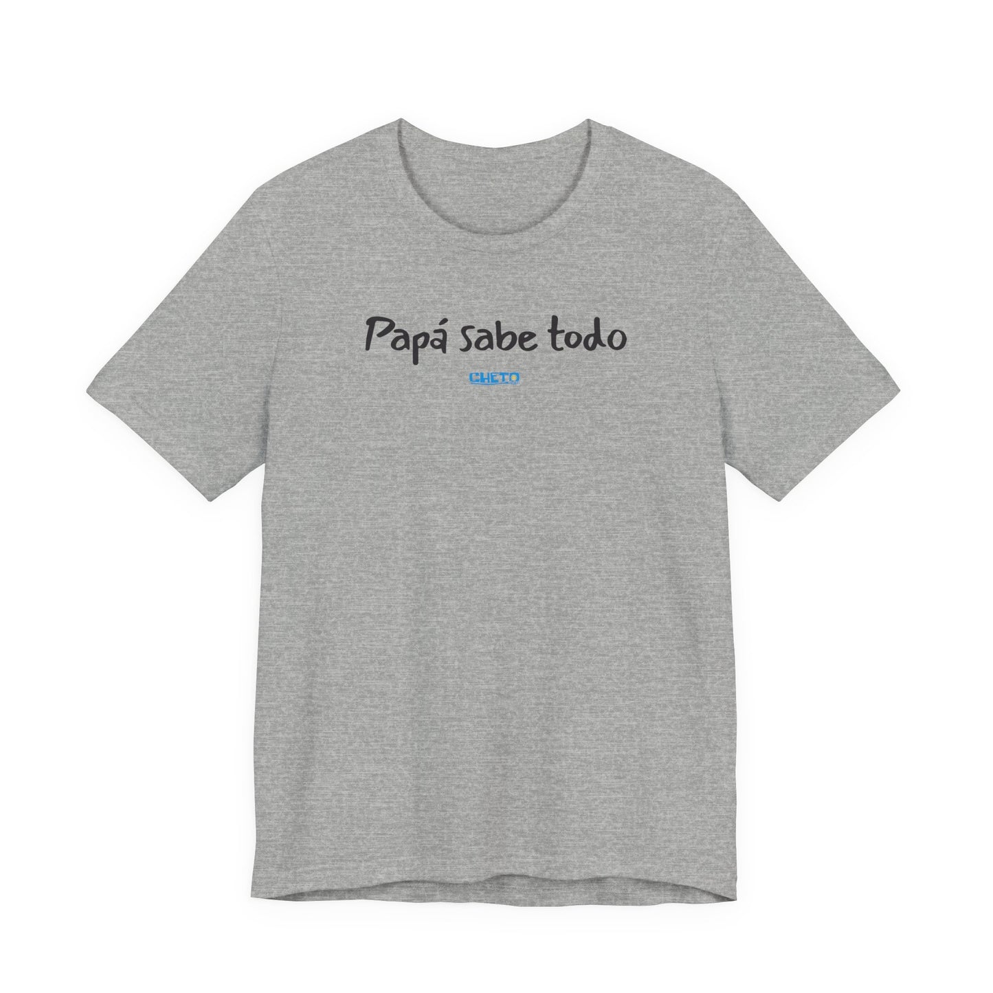 Papá sabe todo - Unisex Jersey Tee