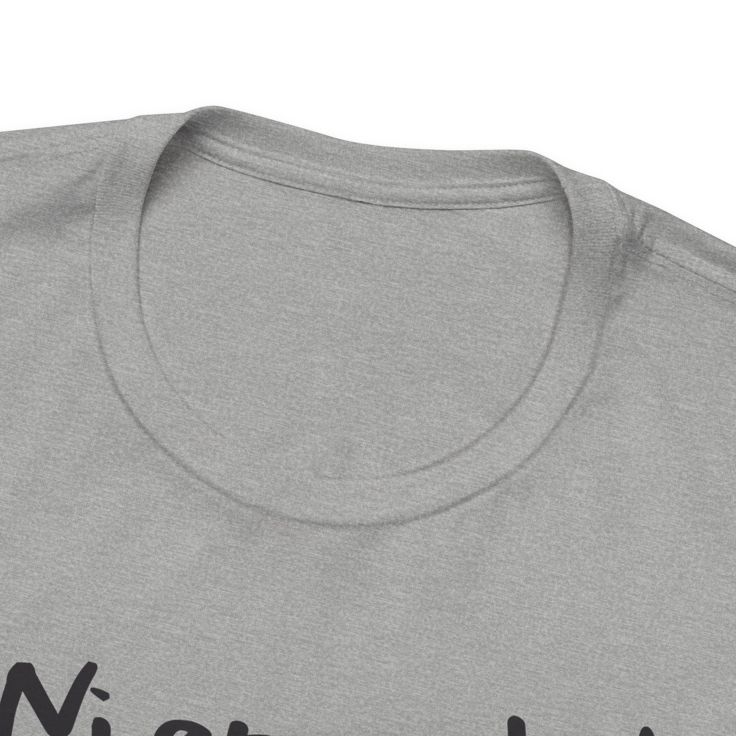¡Ni en pedo! Unisex Jersey Tee