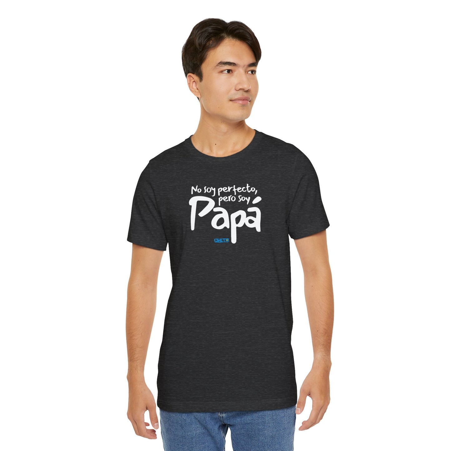 No soy perfecto, pero soy papá - Unisex Jersey Tee