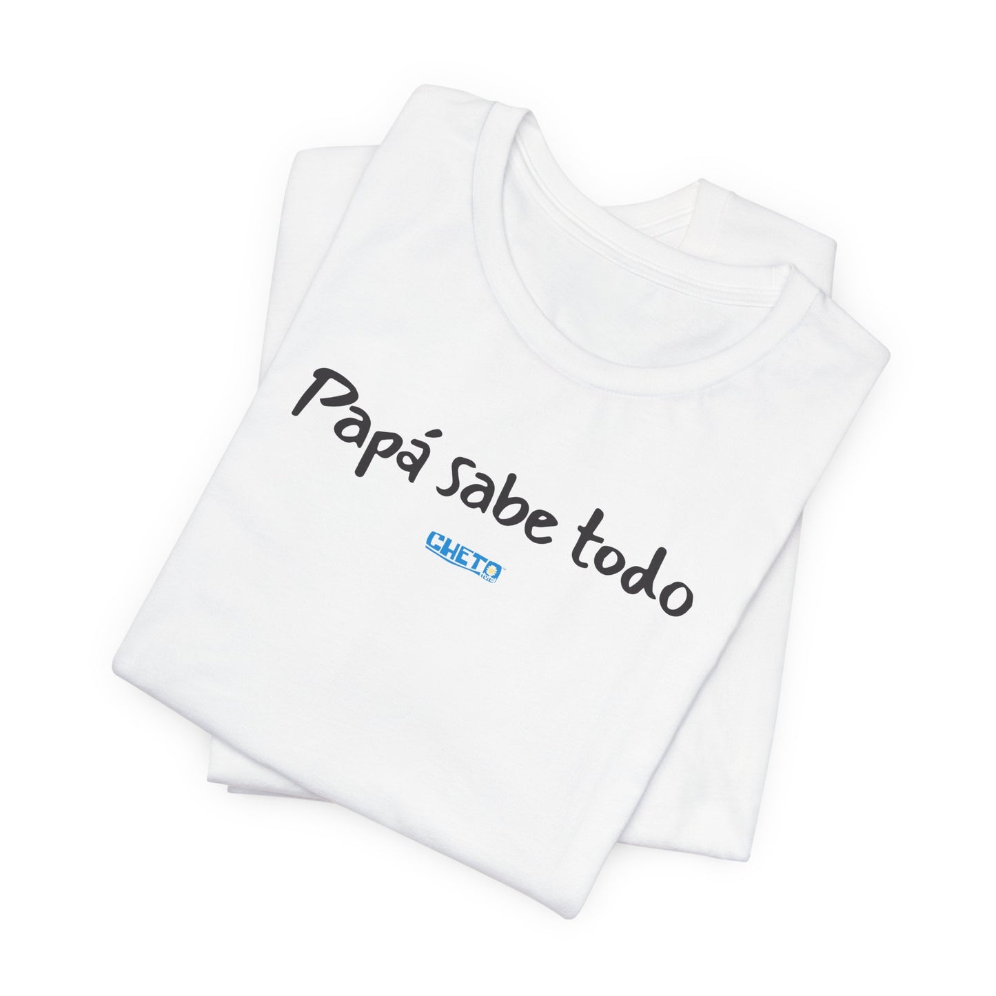 Papá sabe todo - Unisex Jersey Tee
