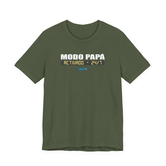 Modo Papá: Activado • 24/7 - Unisex Jersey Tee